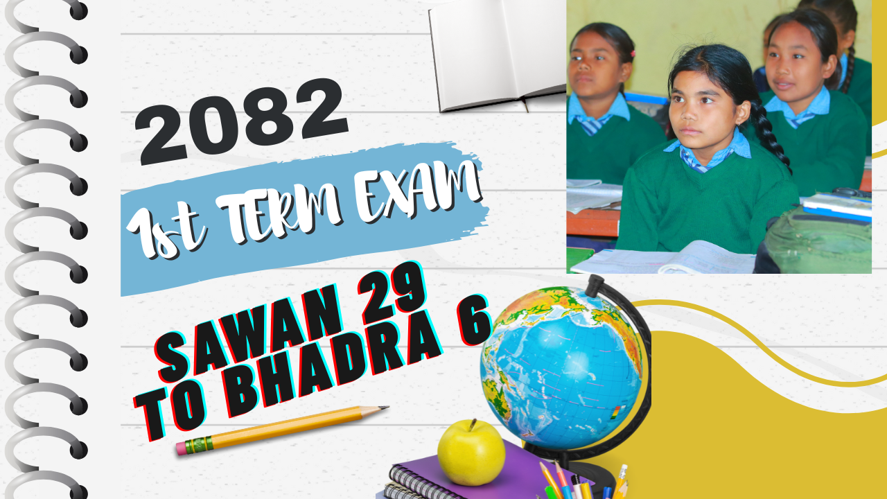 प्रथम त्रैमासिक परिक्षा  २०८२ को सुचना 